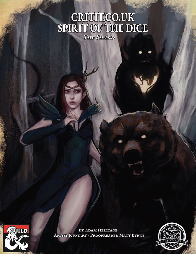 'Spirit Of' Dice One Shot Adventure - The Shard - CRITIT